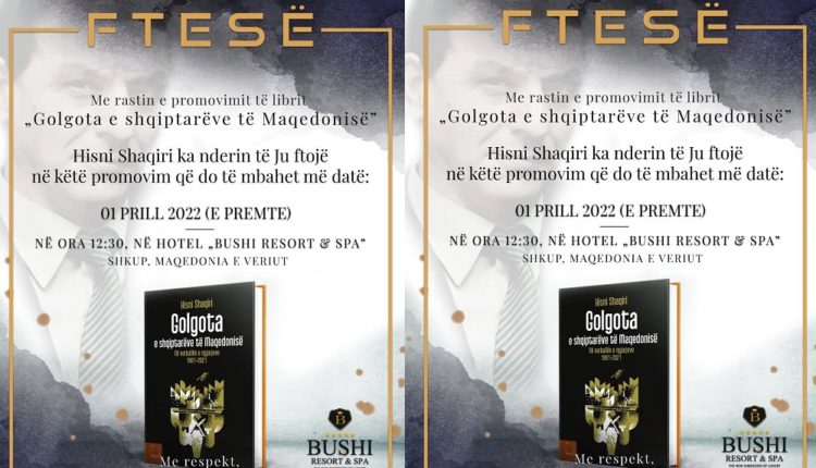 Hisni Shaqiri nesër provomon librin “Golgota e shqiptarëve të Maqedonisë”