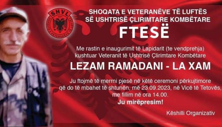 Në Vicë të Tetovës do të inaugurohet lapidari i veteranit të UÇK-së, Lezam Ramadani – La Xami