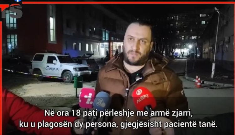 “Ishin pacientë te ne dhe u përleshën me armë zjarri” – mjeku tregon për gjendjen në Spitalin e Tetovës (VIDEO)