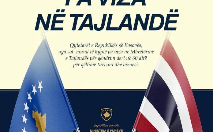 Nga sot qytetarët e Kosovës lëvizin pa viza edhe në Tajlandë