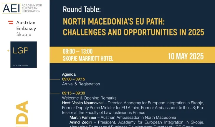 Tryezë e rrumbullakët “Rruga e Maqedonisë së Veriut drejt BE-së: Sfida dhe mundësi në vitin 2025”