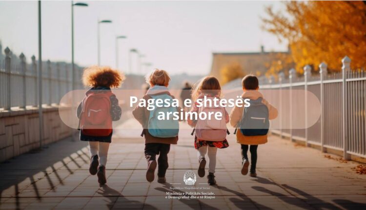 Vijon pagesa e shtesës arsimore për periudhën e tretë matëse për vitin shkollor 2024/2025