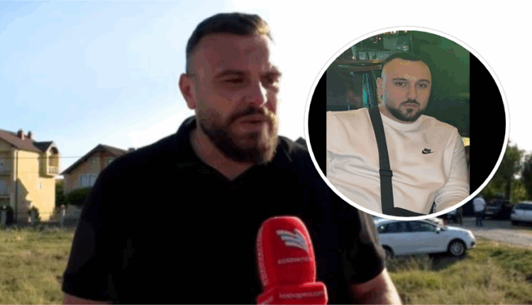 Vëllai i 27-vjeçarit që vdiq në Lipjan: Kishte më shumë se 20 plagë në trup