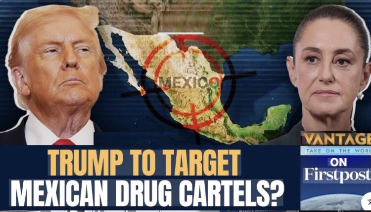 Trump: Tani do fillojmë të godasim kartelet e Meksikës