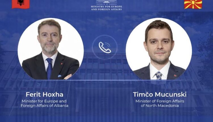Hoxha telefonatë me homologun Mucunski: Integrimi i Shqipërisë dhe Maqedonisë së Veriut, me rëndësi strategjike për rajonin dhe BE-në